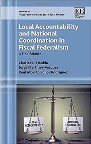 اقرأ Local Accountability and National Coordination in Fiscal Federalism: A Fine Balance الكتاب الاليكتروني 