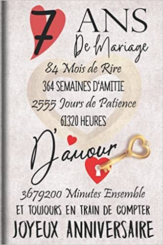 7 Ans de Mariage et Toujours en train de Compter: Cadeau d'anniversaire 7ans de mariage pour les couples, carnet ligné, 100 pages, 6 po x 9 po (15,2 x 22,9 cm)