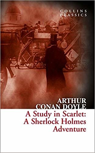 A Study In Scarlet: A Sherlock Holmes Adventure (Collins Classics indir