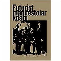 indir Futurist Manifestolar Kitabı