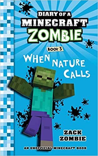 ダウンロード  Diary of a Minecraft Zombie Book 3: When Nature Calls 本