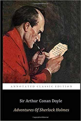 ダウンロード  The Adventures of Sherlock Holmes  By Sir Arthur Conan Doyle "The Annotated Classic Edition" 本