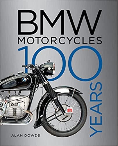 BMW Motorcycles: 100 Years