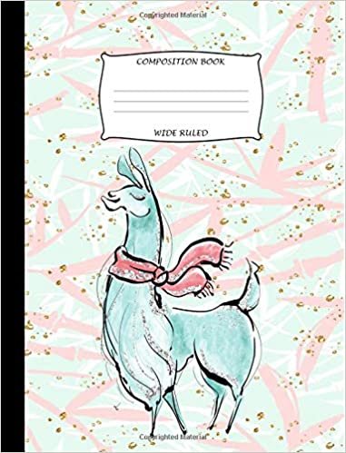 Composition Book Wide Ruled: Llama Design - Wide Ruled Composition Book - School Exercise Book - Class Notebook - Composition Notebook for Back to School indir
