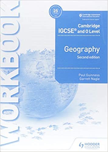 Cambridge IGCSE and O Level Geography Workbook 3rd edition