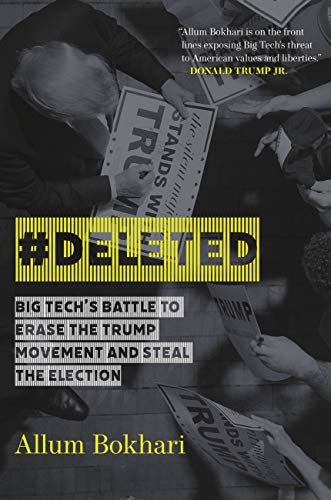 ダウンロード  #DELETED: Big Tech's Battle to Erase the Trump Movement and Steal the Election (English Edition) 本