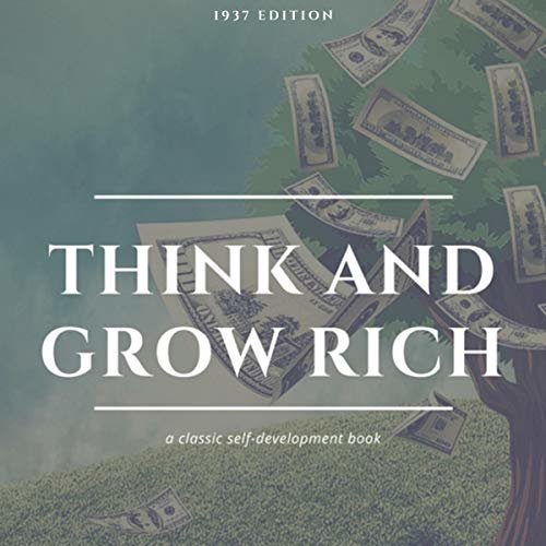 ダウンロード  Think and Grow Rich: 1937 Edition 本