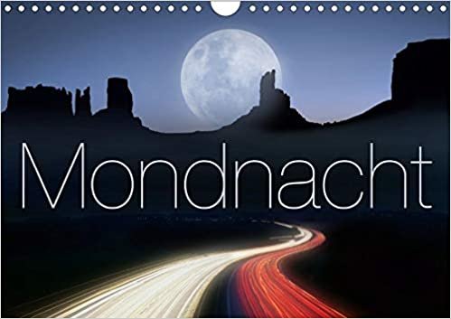 Mondnacht (Wandkalender 2020 DIN A4 quer): In Begleitung des Mondes durch das Jahr (Monatskalender, 14 Seiten ) (CALVENDO Kunst) indir