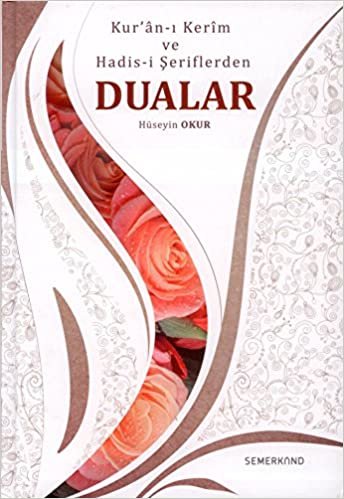 Kur'an-ı Kerim ve Hadis-i Şeriflerden Dualar indir