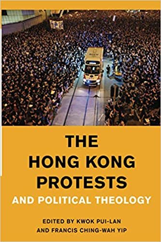 ダウンロード  The Hong Kong Protests and Political Theology (Religion in the Modern World) 本