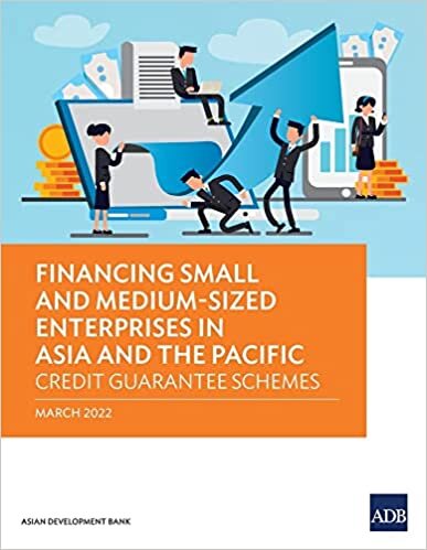 تحميل Financing Small and Medium-Sized Enterprises in Asia and the Pacific: Credit Guarantee Schemes