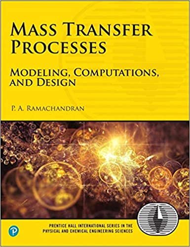P. A. Ramachandran Mass Transfer Processes - Modeling, Computations and Design تكوين تحميل مجانا P. A. Ramachandran تكوين