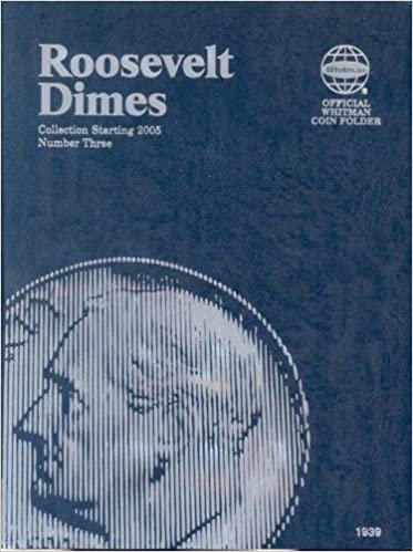 Whitman Roosevelt Dimes Starting 2005 Number Three (Official Whitman Coin Folder) ダウンロード