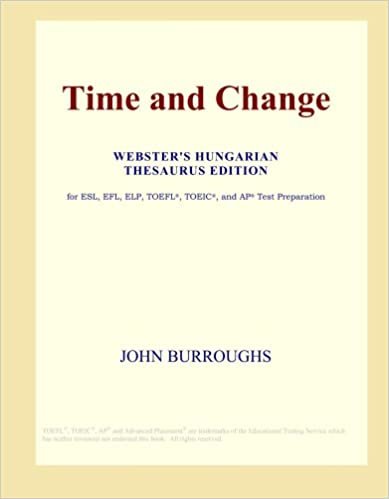 Time and Change (Webster's Hungarian Thesaurus Edition) indir