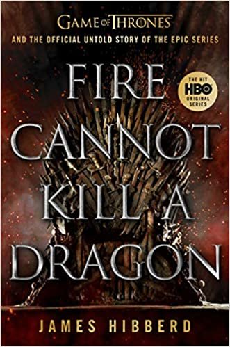 All Men Must Die: Game of Thrones and the Official Untold Story of an Epic Series
