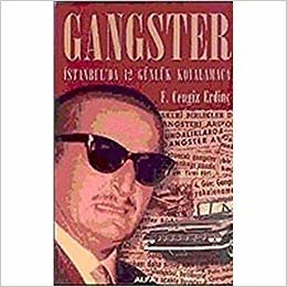 indir Gangster: İstanbul&#39;da 12 Günlük Kovalamaca