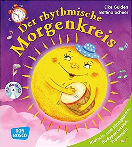 ダウンロード  Der rhythmische Morgenkreis, m. Audio-CD: Klatsch- und Klangspiele, Bodypercussion, Trommeln 本