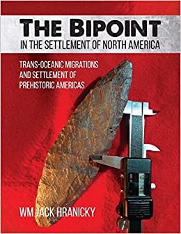 تحميل The Bipoint in the Settlement of North America: Trans-Oceanic Migrations and Settlement of Prehistoric Americas