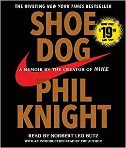 اقرأ Shoe Dog: A Memoir by the Creator of Nike الكتاب الاليكتروني 