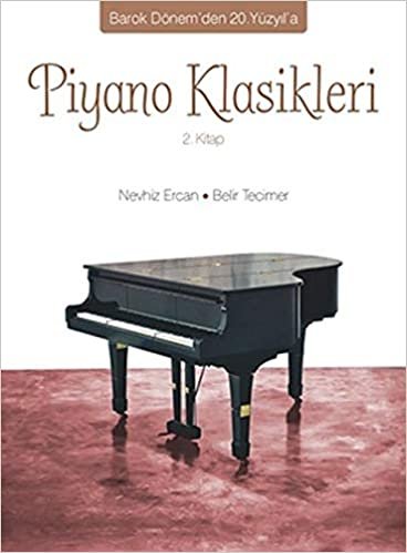 indir Piyano Klasikleri 2.Kitap: Barok Dönem&#39;den 20.Yüzyıl&#39;a