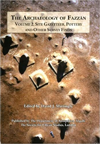 تحميل archaeology من fazzan vol. 2: بموقع gazetteer الفخار ، و الأخرى Survey تقدم (باللغة الإنجليزية و العربية إصدار)