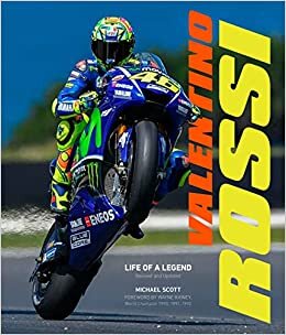 Valentino Rossi, 2nd Edition: Life of a Legend