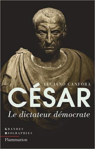 indir César: Le dictateur démocrate (Grandes biographies)