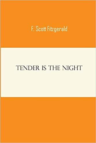 Tender Is the Night: f scott francis fitzgerald  novels short stories classic works s hardcover indir