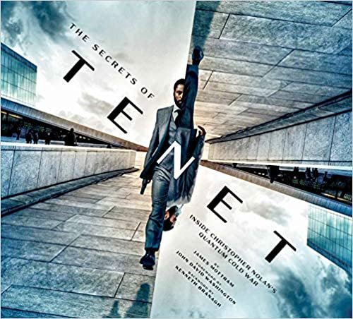 The Secrets of Tenet: Inside Christopher Nolan's Quantum Cold War | Foreword by John David Washington, backword by Kenneth Branagh (Tenet Movie, Making of Tenet, Movie Books, Coffee Table Art Books) ダウンロード