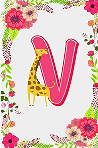 indir V: Letter V Monogram Initials Giraffe Flowers Floral Notebook &amp; Journal