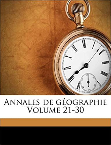indir Annales de G Ographie Volume 21-30