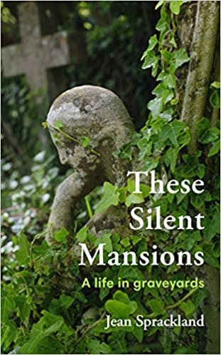 تحميل These Silent Mansions: A life in graveyards