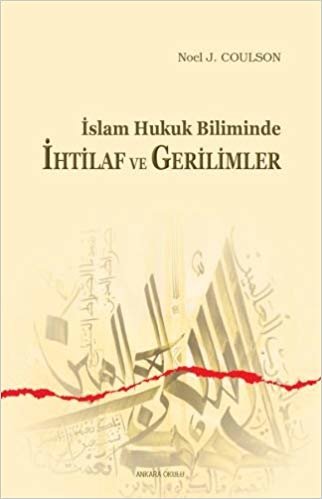 İslam Hukuk Biliminde İhtilaf ve Gerilimler indir