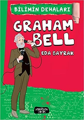 Graham Bell - Bilimin Dehaları indir