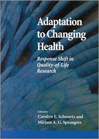 Adaption to Changing Health: Response Shift in Quality-of-life Research