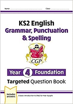 تحميل New KS2 English Year 4 Foundation Grammar, Punctuation &amp; Spelling Targeted Question Book w/Answers
