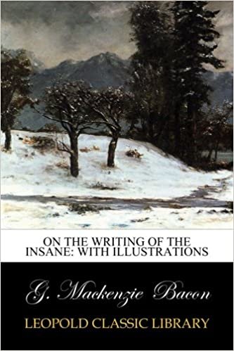 On the writing of the insane: with illustrations indir