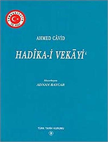 Ahmed Cavid Hadika-i Vekayi indir