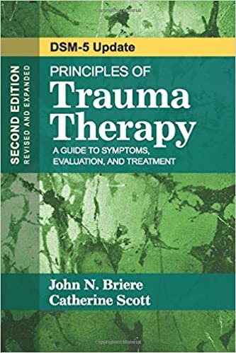 ダウンロード  Principles of Trauma Therapy: A Guide to Symptoms, Evaluation, and Treatment ( DSM-5 Update) 本
