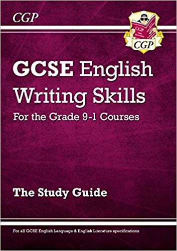 GCSE دليل دراسة مهارات الكتابة الإنجليزية - للدورات من الفئة 9-1
