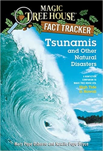Tsunamis and Other Natural Disasters: A Nonfiction Companion to Magic Tree House #28: High Tide in Hawaii (Magic Tree House (R) Fact Tracker) ダウンロード