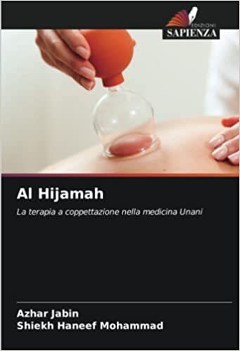 تحميل Al Hijamah: La terapia a coppettazione nella medicina Unani (Italian Edition)