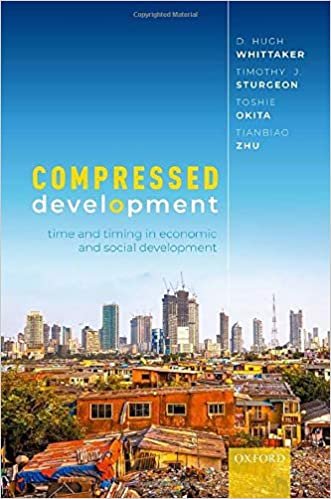 ダウンロード  Compressed Development: Time and Timing in Economic and Social Development 本