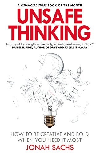 ダウンロード  Unsafe Thinking: How to be Creative and Bold When You Need It Most (English Edition) 本