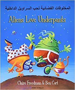 اقرأ Aliens Love Underpants in Arabic & English الكتاب الاليكتروني 