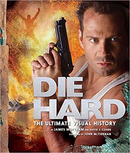ダウンロード  Die Hard: The Ultimate Visual History 本