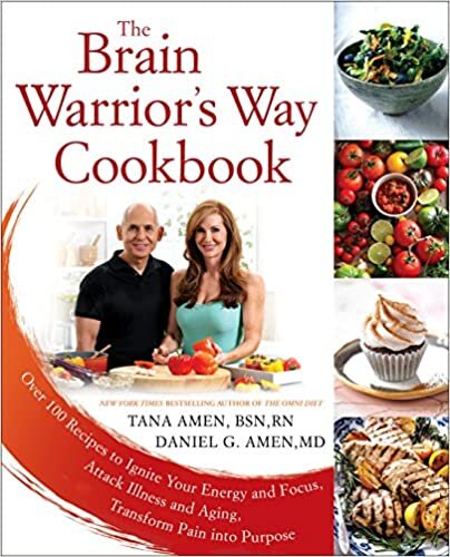 indir The Brain Warrior&#39;s Way Cookbook: Over 100 Recipes to Ignite Your Energy and Focus, Attack Illness and Aging, Transform Pain into Purpose