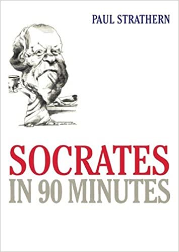 Socrates in 90 Minutes (Philosophers in 90 Minutes)