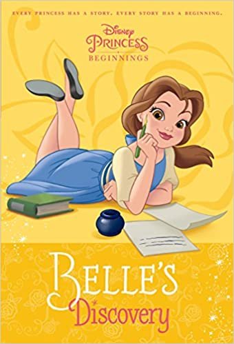 ダウンロード  Disney Princess Beginnings: Belle's Discovery (Disney Princess) (A Stepping Stone Book(TM)) 本