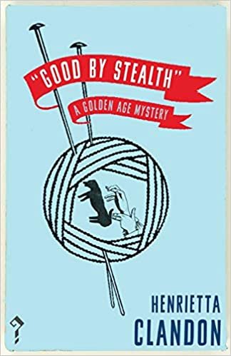 تحميل Good by Stealth: A Golden Age Mystery